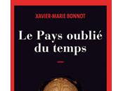pays oublié temps Xavier-Marie BONNOT