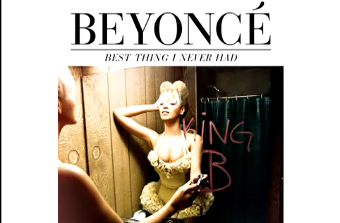 [Chronique] Beyonce – Best Thing I Never Had.