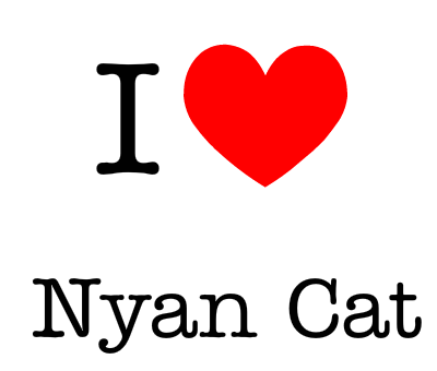 http://www.ilovegenerator.com/large/i-love-nyan-cat-130441674993.png