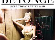 Beyoncé Best Thing Never