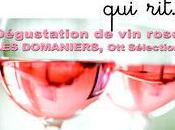 Dégustation rosé "Les Domaniers" Sélection