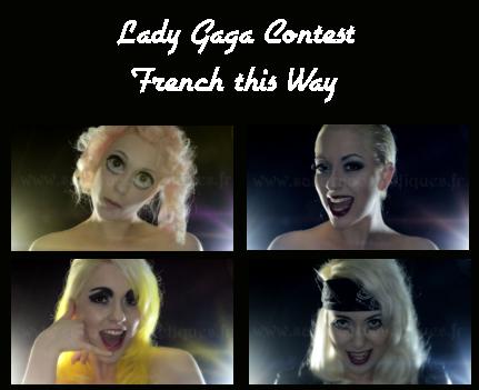 Maquillages Lady Gaga : french this way contest