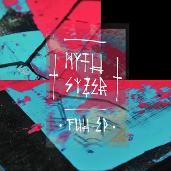 Myth Syzer – FuH Ep