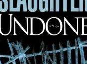 Karin Slaughter Undone 7,5/10