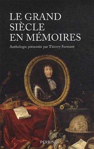Le grand siècle en mémoires