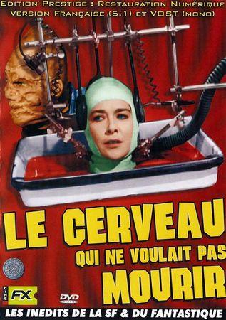 cerveau_qui_ne_voulait_pas_mourir_aff