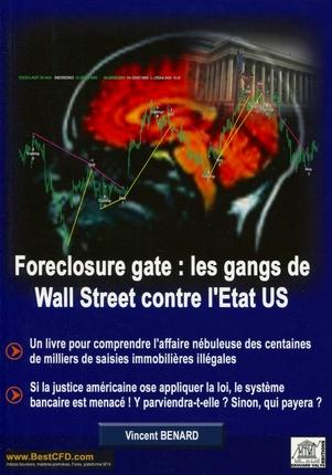 Foreclosuregate : les gangs de Wall Street contre l’Etat US