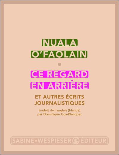 Ce regard en arrière – Nuala O’Faolain