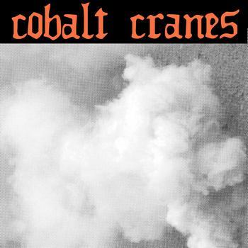 Cobalt Cranes Cobalt Cranes