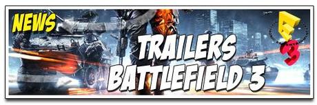 [NEWS E3] TRAILERS CAMPAGNE & MULTI – BATTLEFIELD 3