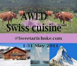 AWED Switzerland Round-Up – Récapitulatif sur la cuisine suisse