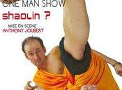 SHAOLIN soirs MARSEILLE JUIN