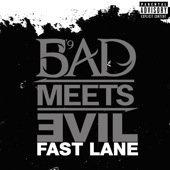 Bad Meets Evil – Fast Lane ft. Eminem, Royce Da 5’9 (clip)