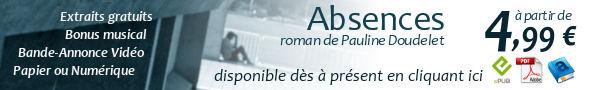 Absences - roman de Pauline Doudelet ♪♫♪...Money, money, money...♫♪♫