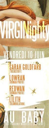 ★VirgiNyghty/Sarah Goldfarb/Lowran/Redwan/Lilith Déambulation@Baby★