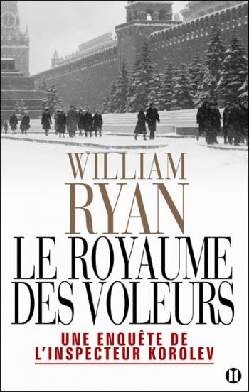 William Ryan – Le Royaume des Voleurs (The holy thief)