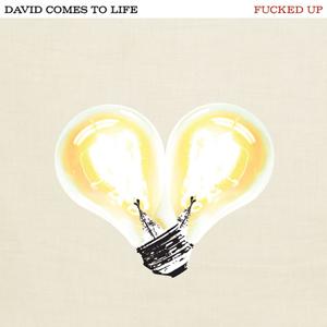 Critique :: Fucked Up – David Comes To Life