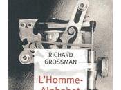 L'homme-alphabet Richard GROSSMAN
