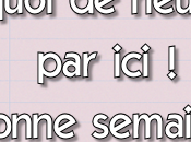 **C'est lundi quoi neuf