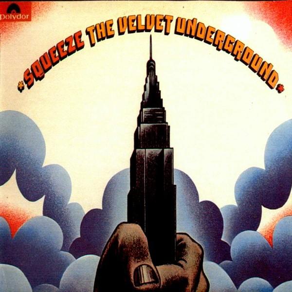 The Velvet Underground #5-Squeeze-1973