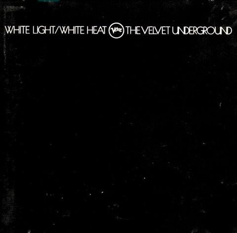 The Velvet Underground #2-White Light/White Heat-1968