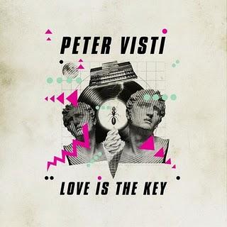 Peter Visti - Love Is The Key (2011)