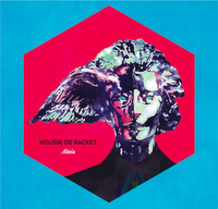 News // Housse de Racket: un nouvel album prévu