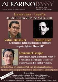 Afriqua Paris - ce 30 juin 2011 : Hamid Skif - Yahia Belaskri - Emmanuel Goujon