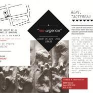 Exposition « res-urgence » pour l’inauguration du nouvel atelier de Remi Trotereau | Marciac (32)