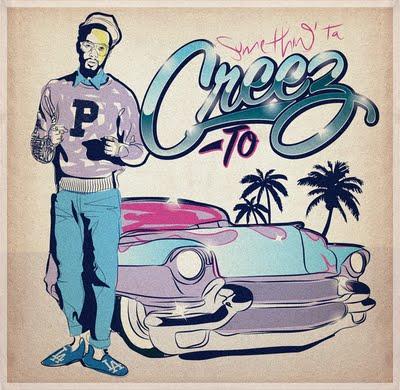 POLYESTER THE SAINT – SOMETHIN’ TA CREEZ TO (ALBUM)