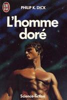Couverture de la troisième édition de poche du recueil de nouvelles L'Homme doré