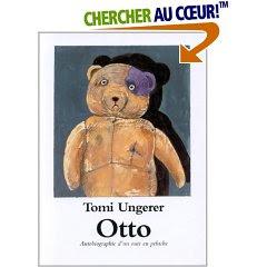 Otto, autobiographie d'un ours en peluche : Tomi Ungerer