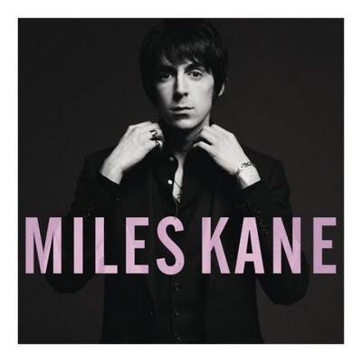oui oui, j'aime bien Miles Kane