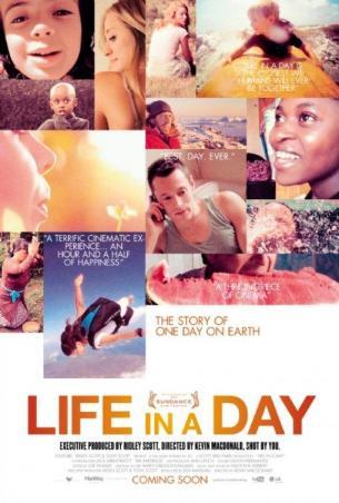 Life in a Day : Une journée dans notre vie …