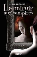 [Book Review vidéo 20] Le miroir aux vampires