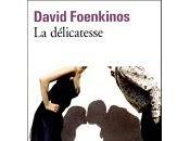David Foenkinos cours lecture
