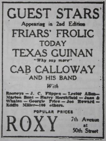 Jeudi 23 juin 1932, en guest star dans Friars' Frolic au Roxy : Cab Calloway