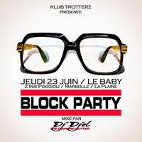 BLOCK PARTY HIP HOP by DJ DJEL @ LE BABY