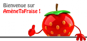 Envie de faire des rencontres de façon ludique? Amène ta fraise!