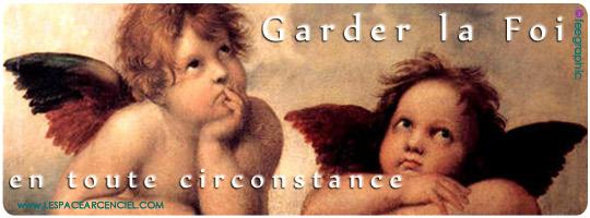 Garder la Foi en Toute Circonstance