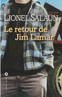 Le retour de Jim Lamar de Lionel Salaün.