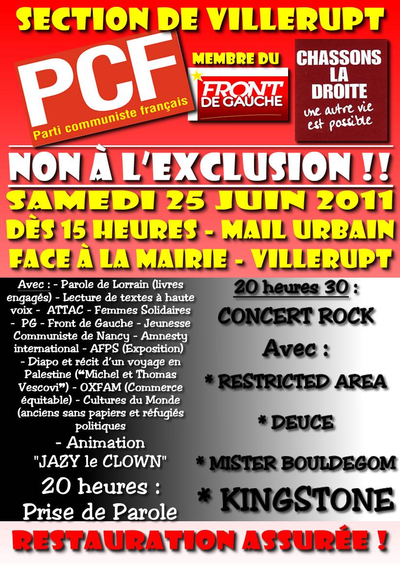 Samedi 25 Juin 2011, à Villerupt, dès 15 heures, grande fête contre l’ »EXCLUSION » organisée par la Section PCF de Villerupt