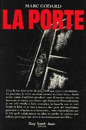 La porte - Marc Godard