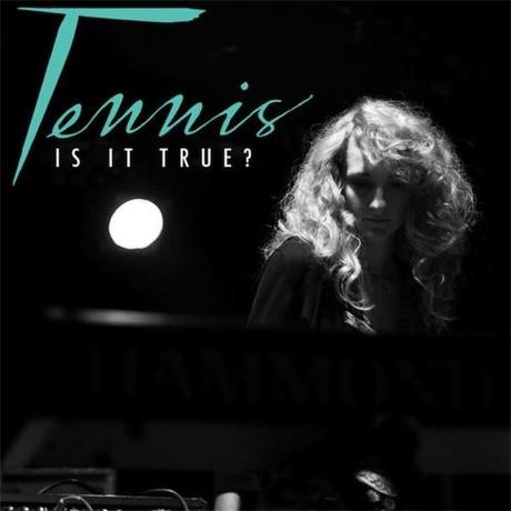 Tennis: Is It True? (Brenda Lee Cover) - MP3
Après Zola Jesus,...