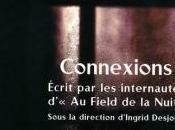 CONNEXIONS Ingrid Desjours internautes d'"Au Field nuit"