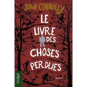 Le_livre_des_choses_perdues___John_CONNOLLY_Lectures_de_Liliba