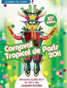 Carnaval tropical ,dimanche 3 juillet sur les Champs ELysées