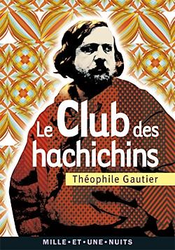 Le Club des hachichins – Thιophile Gautier