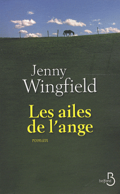 LES AILES DE L'ANGE, Jenny Wingfield