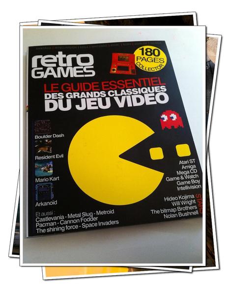 [ARRIVAGE] MAGAZINE RÉTRO GAMES